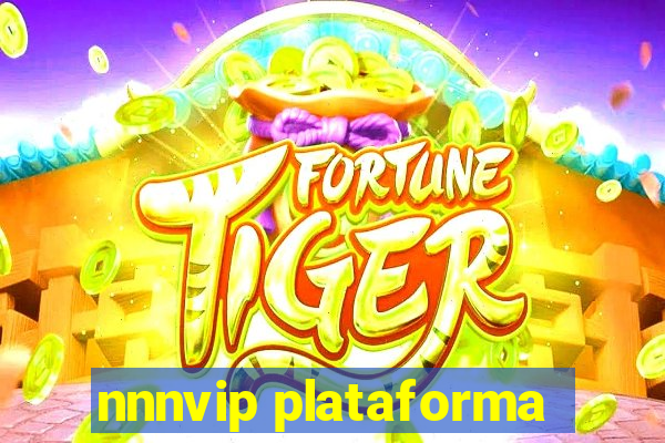 nnnvip plataforma